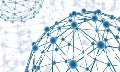 小狐狸钱包最新版官网版：安全可靠的数字资产管理工具